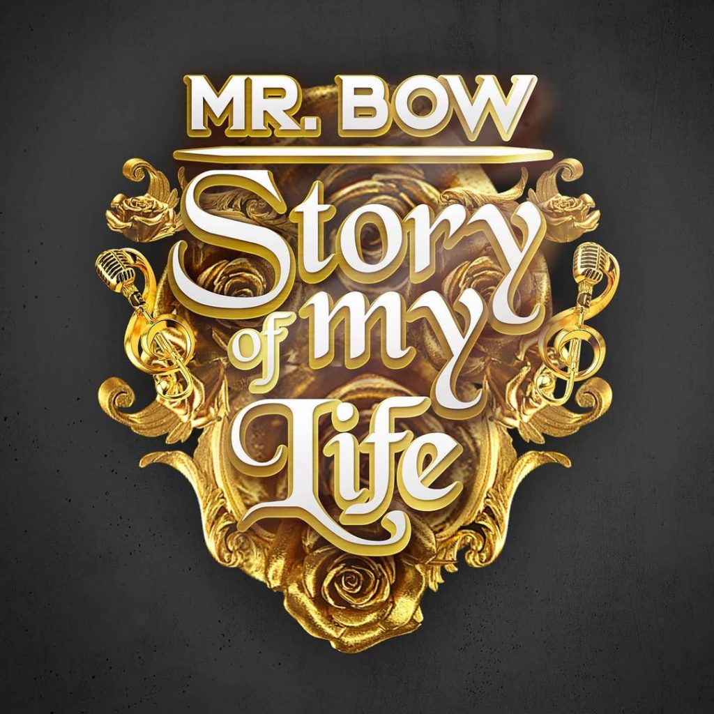 mr-bow-story-of-my-life-album