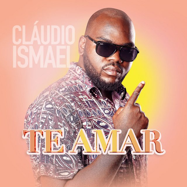 Cláudio Ismael - Te Amar