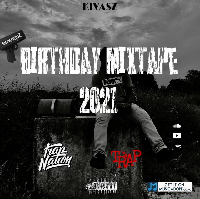 Kivasz - Birthday Mixtape