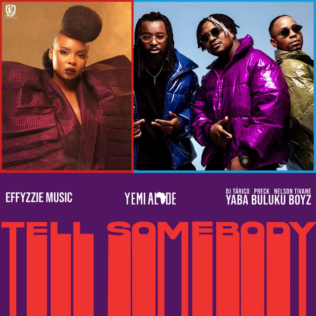 Effyzzie Music / Yemi Alade / Yaba Buluku Boyz