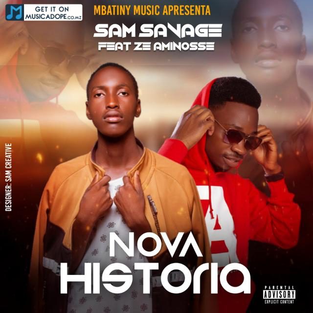 Sam Savage,Nova Historia,Zé Aminosse,Download,2022,Exclusivo