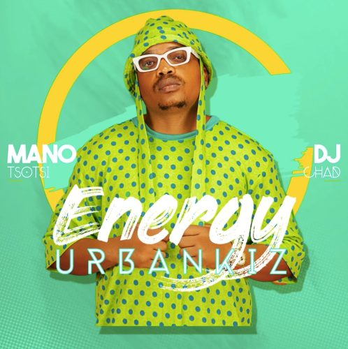 download: Mano Tsotsi & DJ Chad – Energy UrbanKiz