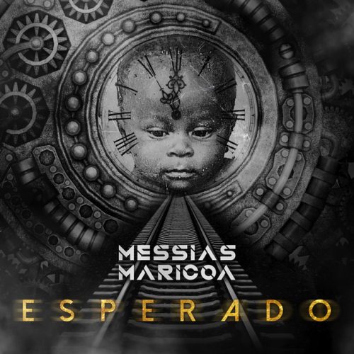 Messias Maricoa – Esperado (Álbum)