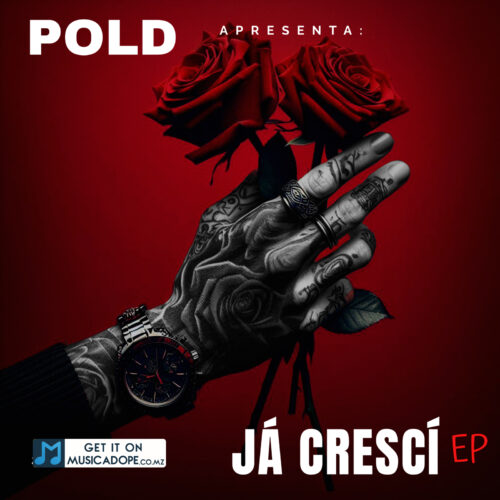 Pold - Já Crescí (EP) [2024]